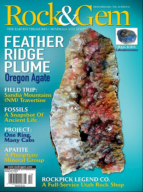 Cover photo and Feather Ridge article in Rock & Gem Magazine